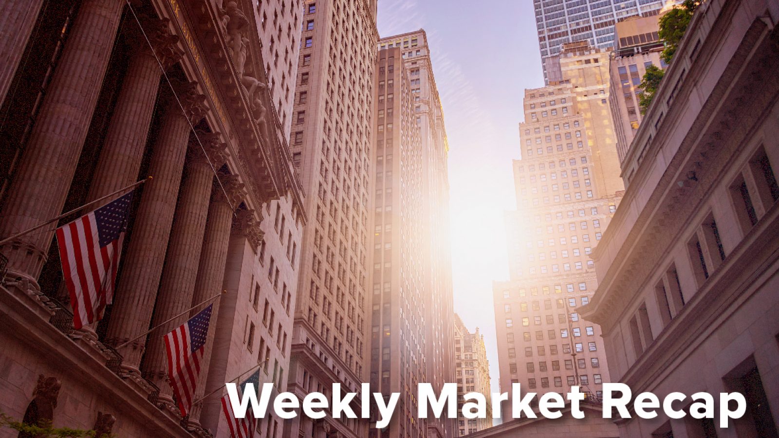 Weekly-Market-Recap-Image_Blog-Header